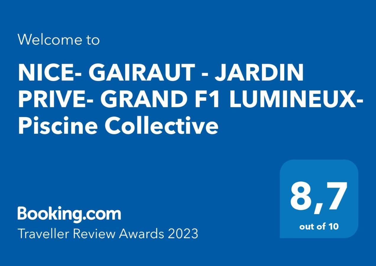 Nice- Gairaut - Jardin Prive- Grand F1 Lumineux-Piscine Collective Exterior foto